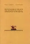 DIVISIBILIDAD INDEFINIDA (1979-1989)