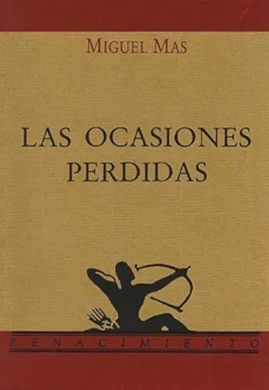 LAS OCASIONES PERDIDAS
