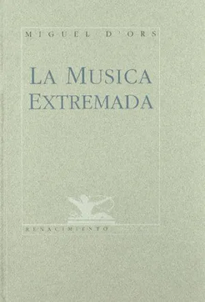 MUSICA EXTREMADA. POESIA.
