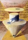 LA VISION MEMORABLE: <BR>