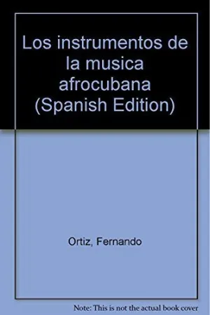 LOS INSTRUMENTOS DE LA MUSICA AFROCUBANA 2