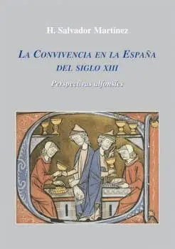 LA CONVIVENCIA EN LA ESPAÑA DEL SIGLO XIII