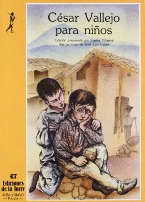 CESAR VALLEJO PARA NIÑOS