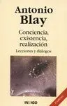 CONCIENCIA, EXISTENCIA, REALIZACIÓN: LECCIONES Y DIÁLOGOS