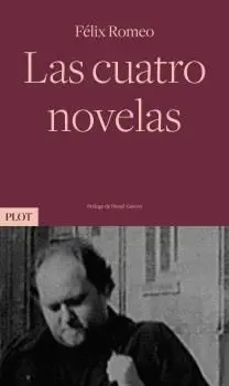 LAS CUATRO NOVELAS.