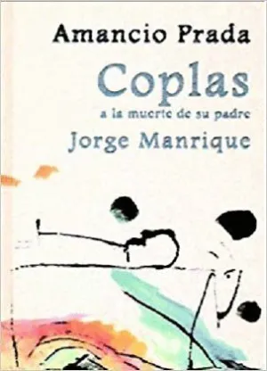 COPLAS A LA MUERTE DE SU PADRE (LIBRO SIN CD)