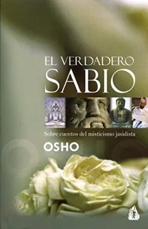 El Verdadero Sabio: Sobre Cuentos del Misticismo Jasidista