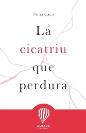 La Cicatriu que Perdura (Cat)