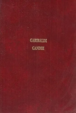 GRANDES BOGRAFIAS: GARIBLADI - GANDHI GRANDES BOGRAFIAS: GARIBLADI - GANDHI