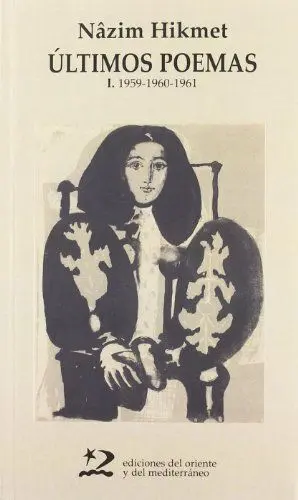 ÚLTIMOS POEMAS. I (1959-1960-1961)