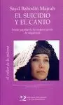 EL SUICIDIO Y EL CANTO <BR>