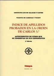 INDICE DE APELLIDOS PROBADOS EN LA ORDEN DE CARLOS