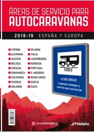 ÁREAS DE SERVICIO PARA AUTOCARAVANAS 2018-19: ESPAÑA Y EUROPA
