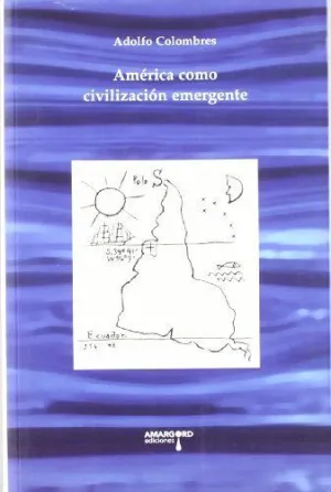 AMERICA COMO CIVILIZACION EMERGENTE