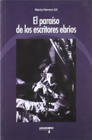 EL PARAISO DE LOS ESCRITORES EBRIOS