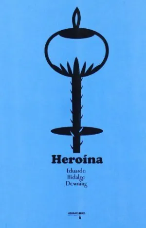 HEROINA