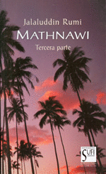 MATHNAWI. TERCERA PARTE