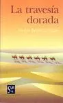 LA TRAVESIA DORADA