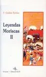 LEYENDAS MORISCAS (TOMO II)