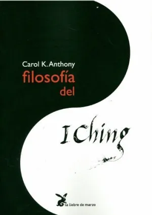 FILOSOFÍA DEL I CHING FILOSOFÍA DEL I CHING