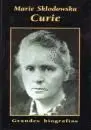MARIE SKLODOWSKA CURIE MARIE SKLODOWSKA CURIE