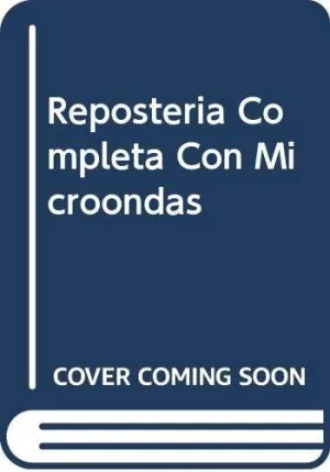 REPOSTERIA COMPLETA CON MICROONDAS