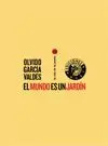 EL MUNDO ES UN JARDIN (+ CD)