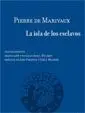 LA ISLA DE LOS ESCLAVOS (ED. BILINGÜE)