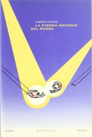 LA ETERNA NOVEDAD DEL MUNDO