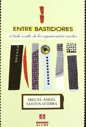 ENTRE BASTIDORES-EL LADO OCULTO ORG.ESC.