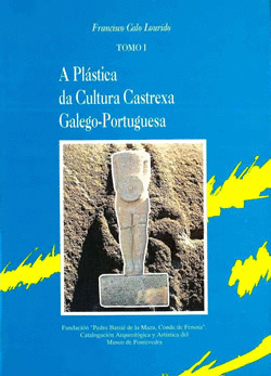 A PLASTICA DA CULTURA CASTREXA GALEGO-PORTUGUESA