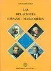 LAS RELACIONES HISPANO-MARROQUIES