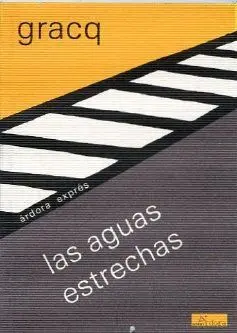 LAS AGUAS ESTRECHAS