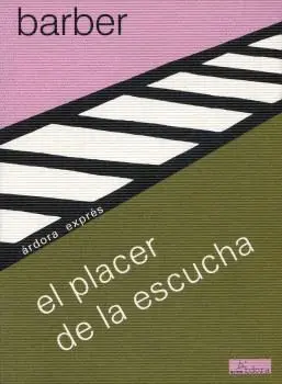 EL PLACER DE LA ESCUCHA