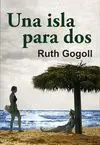UNA ISLA PARA DOS