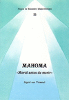 MAHOMA, 'MORID ANTES DE MORIR'