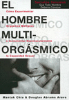 EL HOMBRE MULTIORGASMICO<BR>