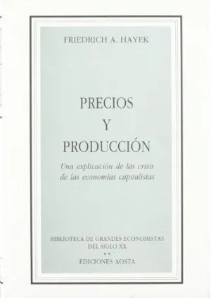 PRECIOS Y PRODUCCIÓN