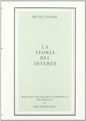 LA TEORÍA DEL INTERÉS