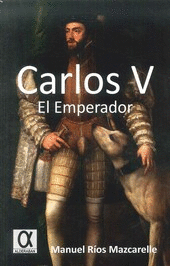CARLOS V, EL EMPERADOR