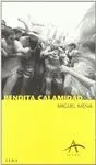 BENDITA CALAMIDAD