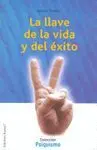 LA LLAVE DE LA VIDA Y DEL ÉXITO