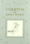 CUENTOS DE AMOR Y DE MUERTE
