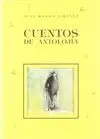 CUENTOS DE ANTOLOJÍA