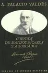 CUENTOS DE MANSOS, PÍCAROS Y AHORCADOS (EDIC ESPECIAL)