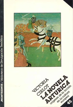 LA NOVELA ARTÚRICA