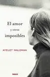 EL AMOR Y OTROS IMPOSIBLES