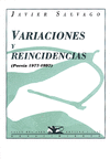VARIACIONES Y REINCIDENCIAS: POESÍA, 1977-1997