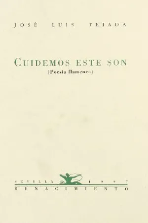 CUIDEMOS ESTE SON: POESÍA FLAMENCA