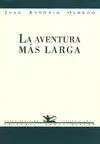 LA AVENTURA MAS LARGA,